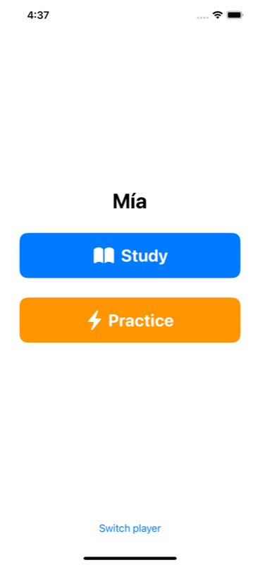 Pick Study or Practice mode